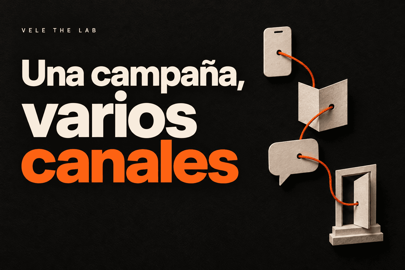 Portada de Una campaña, varios canales